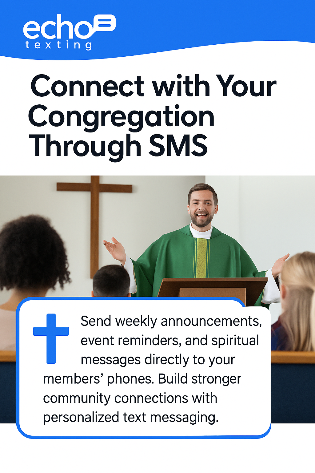 Text Message Ministry Church Texting Service & SMS Software | EchoTexting